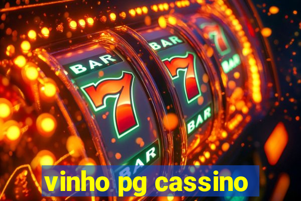 vinho pg cassino